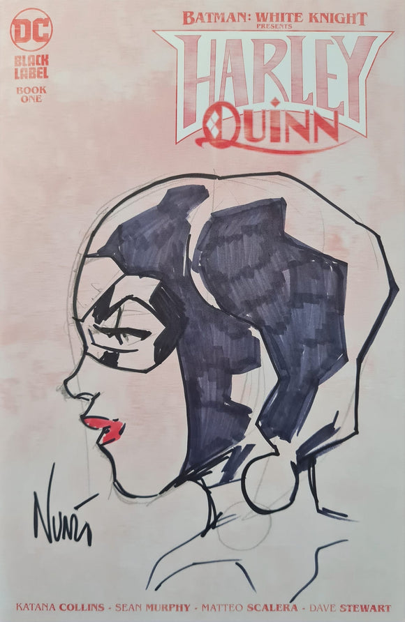 BATMAN WHITE KNIGHT HARLEY QUINN #1 SIGNED AND SKETCHED BY EDDIE NUNEZ
