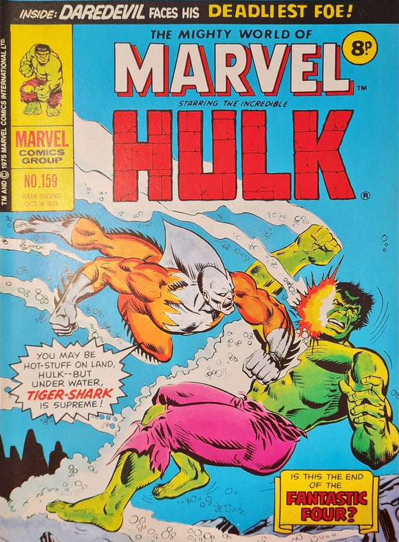 THE MIGHTY WORLD OF MARVEL STARRING THE INCREDIBLE HULK #159