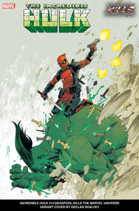 INCREDIBLE HULK #14 DEADPOOL KILLS VARIANT